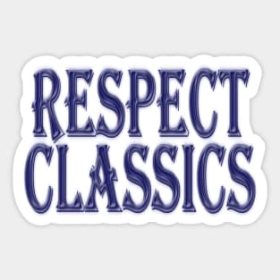 Respect Classics Sticker